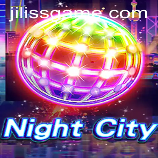 Explore the Thrilling World of NightCity Game in Collaboration with JiLiss.COM