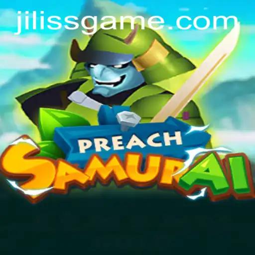 Explore the Exciting World of PreachSamurai - A Unique Gaming Experience